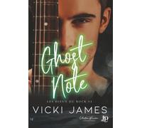 Ghost note: Tome 3, Ghost note