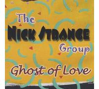 Ghost of Love by Strange, Nick Group (2003-12-09)