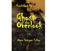 Ghost of the Overlook: Please find me...