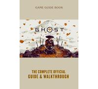 Ghost Of Yotei: The Complete Official Guide & Walkthrough