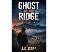 Ghost on the Ridge