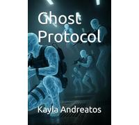 Ghost Protocol (The EchoTerra Project)