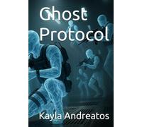 Ghost Protocol (The EchoTerra Project)