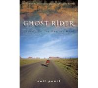 Ghost Rider: Travels on the Healing Road [Idioma Inglés]
