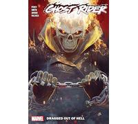 GHOST RIDER VOL. 3: DRAGGED OUT OF HELL