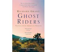 Ghost Riders: Travels with American Nomads [Idioma Inglés]