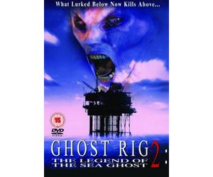 Ghost Rig 2: The Legend of the Sea Ghost [DVD] [2007] [Reino Unido]