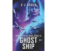 Ghost Ship: 14 (The Aternien Wars)