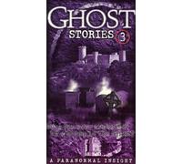 Ghost Stories - Ghost Stories 3 [Alemania] [VHS]