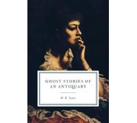Ghost Stories of an Antiquary