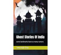 Ghost Stories Of India: some landmarks have so many rumors