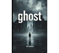 Ghost (The Ghost Chronicles)