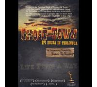 Ghost Town: 24 Hours In Terlingua [Edizione: Stati Uniti] [USA] [DVD]