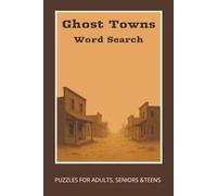 Ghost Towns Word Search Puzzle Book