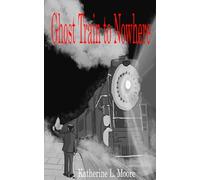 Ghost Train to Nowhere