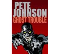Ghost Trouble (ebook)