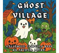Ghost Village: Halloween Coloring Book