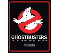 Ghostbusters: The Ultimate Visual History