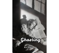 Ghosting: What If Your Boyfriend Was Never Real?