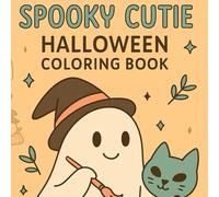 Ghostly Cutie Halloween Coloring Book: 30 Spooky-Cute Pages • 8.5×11″ for Adults & Teens: Single-Sided • Stress-Relief & Cozy Autumn Art Therapy • Perfect Gift