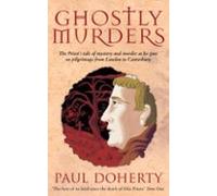 Ghostly Murders (canterbury Tales Mysteries Book 4) (ebook)