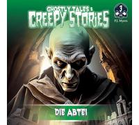 Ghostly Tales & Creepy Stories - Folge 3 - die Abtei