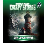 Ghostly Tales & Creepy Stories - Folge 7 - der Leuchtturm