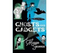 Ghosts And Gadgets (ebook)