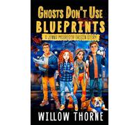 Ghosts Don't Use Blueprints: A Jenna McGregor Origin Story (Jenna McGregor Mystery Series)