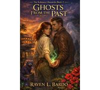 Ghosts From the Past (The Kalanaru Chronicles)