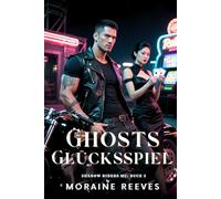 Ghosts Glücksspiel (Shadow Riders MC: Coastal Edge [German Edition])