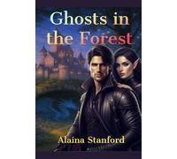 Ghosts In The Forest