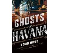 Ghosts Of Havana (ebook)