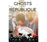 Ghosts of the Republique [USA] [DVD]