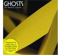 Ghosts - The World Is Outside