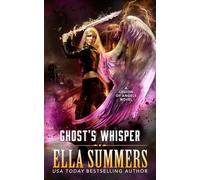 Ghost's Whisper: 9 (Legion of Angels)