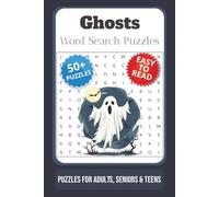 Ghosts Word Search Puzzle Book: Word Searches with Easy to Read Print about Ghosts, Hauntings, Spirits, and More | 6x9 inches, 110 pages | 50+ puzzles … Gift for Vacations, Holidays and Free Times