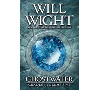 Ghostwater: 5 (Cradle, 5)