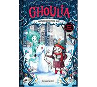 Ghoulia and the Ghost with No Name: Book 3