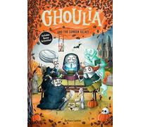 Ghoulia and the Sunken Secret (Book #5)