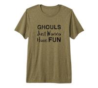 Ghouls Just Wanna Have Fun Halloween Camiseta Premium