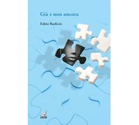 Già e non ancora (I gelsi)