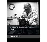 GIA: The Unvaxxed Will Inherit the Earth (GIA Files)