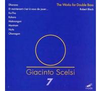 Scelsi Edition, vol. 7 : uvres pour contrebasse