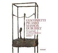 Giacometti, Picasso, Masson, Dubuffet: Grenzgänger der Pariser Moderne. Sammlung Klewan