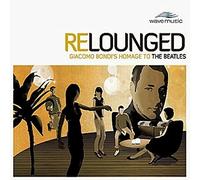 Giacomo Bondis Homage to the Beatles - Relounged [Import]
