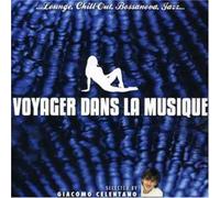 Giacomo Celentano - Vojager Dans La Musique
