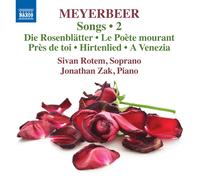 Erdmann, Daniel; Rotem, Sivan; Zak, Jonathan; Zori, Hillel – Meyerbeer: Songs, Vol. 2 – CD – NAXOS