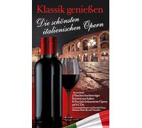 Giacomo Puccini - Tosca, Madame Butterfly, Turandot