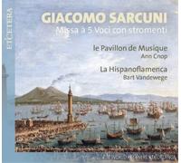 Le Pavillon de Musique - Sarcuni: Missa a 5 Voci con stromenti